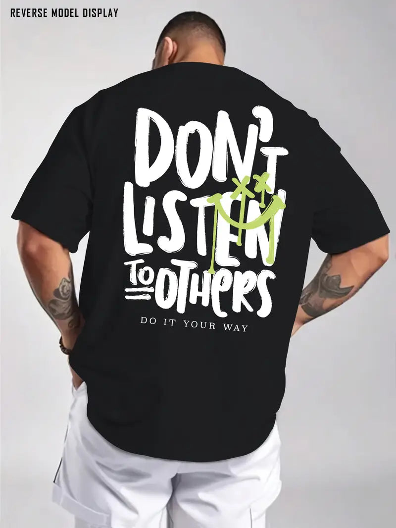 Men's Casual T-Shirt Don'T Listen to Other'S